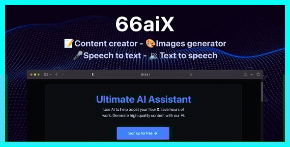 66aix v27.0.0 - AI Content, Chat Bot, Images Generator & Speech to Text (SAAS)