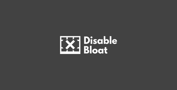 Disable Bloat for WordPress & WooCommerce PRO v3.4.4