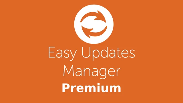 Easy Updates Manager Premium v9.0.18