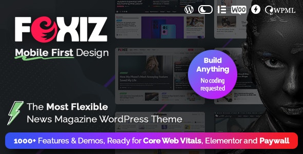 Foxiz v2.3.6 - WordPress Newspaper News and Magazine