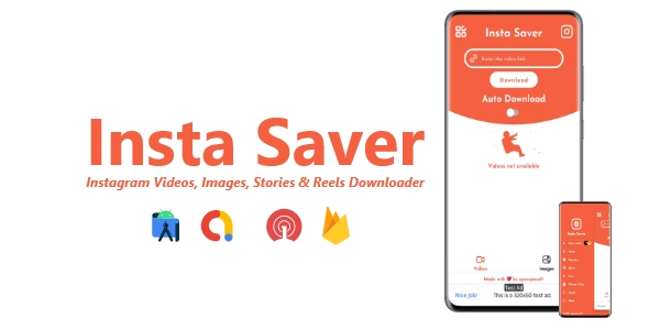 Insta Saver v2.4.0 - Instagram Videos, Images, Stories & Reels Downloader