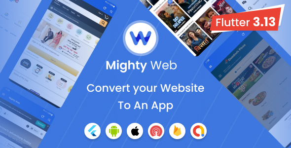 MightyWeb Webview v24.0 - Web to App Convertor (Flutter + Admin Panel)