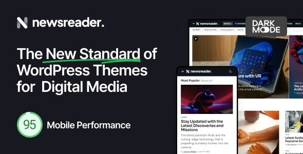 Newsreader v1.0.11 - Revolutionary WordPress Theme for Digital Media