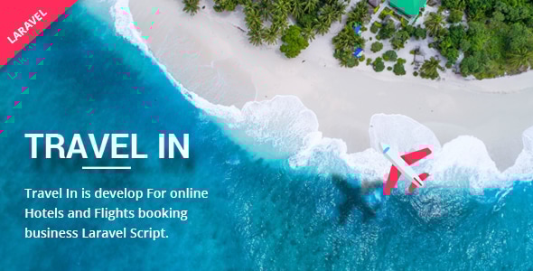 Travelin - Hotel & Air Tickets Booking Laravel Script - 3 February 2024