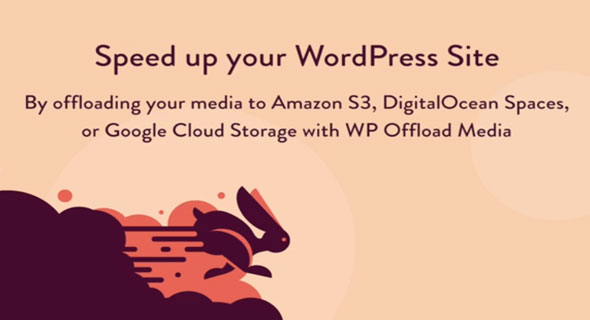 WP Offload Media v3.2.8 - Speed UP Your WordPress Site