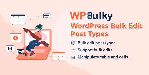 WPBulky v1.1.3 - WordPress Bulk Edit Post Types