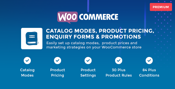 WooCommerce Catalog Mode Pricing, Enquiry Forms & Promotions v1.1.4
