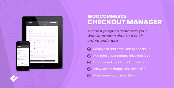 WooCommerce Checkout Manager PRO v7.4.6
