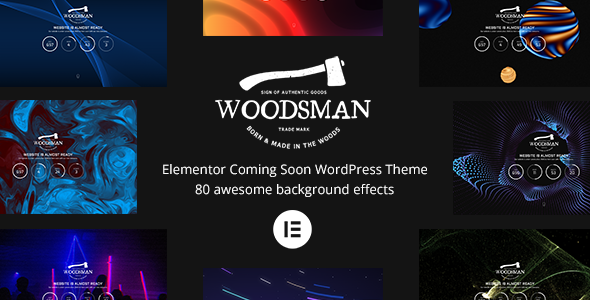 Woodsman Elementor Coming Soon WordPress Theme v4.0.0
