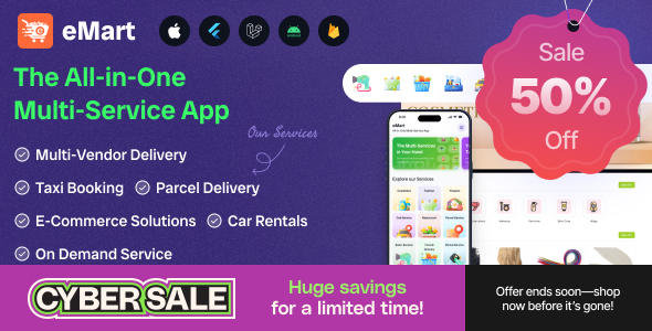 eMart v5.1 - Multivendor Food, eCommerce, Parcel, Taxi booking, Car Rental App with Admin and Website