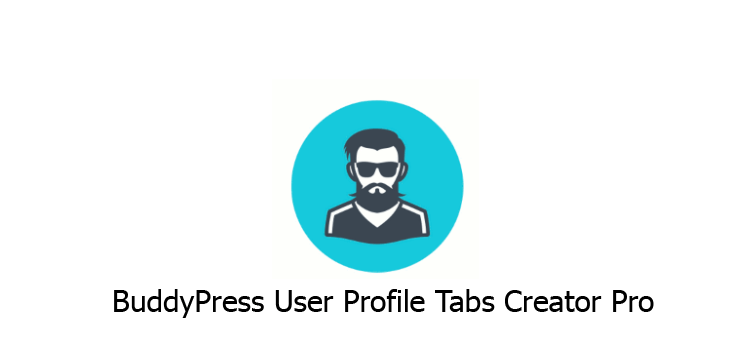 BuddyPress User Profile Tabs Creator Pro WordPress Plugin v1.4.4