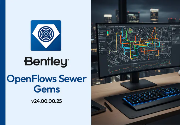 Bentley OpenFlows Sewer Gems v24